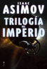Trilog�a del Imperio, de Isaac Asimov